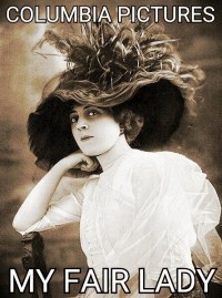My Fair Lady