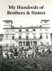 My Hundreds of Brothers and Sisters