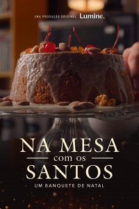 Na Mesa com os Santos: um Banquete de Natal