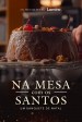 Na Mesa com os Santos: um Banquete de Natal