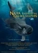 Na Nai'a: Legend of the Dolphins