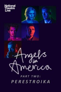 National Theatre Live: Angels in America Part Two