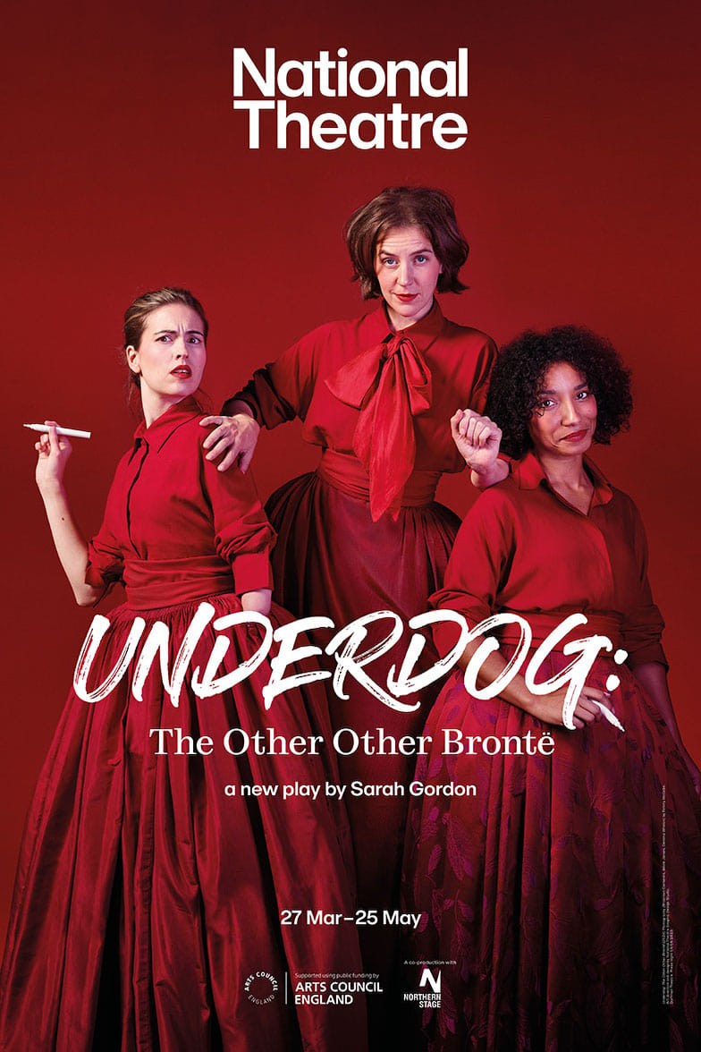 Poster de NATIONAL THEATRE LIVE: UNDERDOG: THE OTHER OTHER BRONTË
