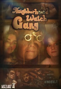 Neighborhood Watch Gang