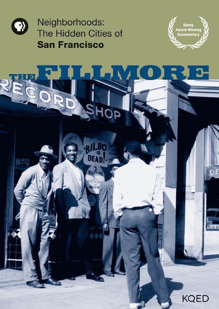 Poster de NEIGHBORHOODS: THE HIDDEN CITIES OF SAN FRANCISCO - THE FILLMORE