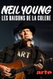 Neil Young - Les raisons de la colère