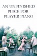 Neokonchennaya pyesa dlya mekhanicheskogo pianino
