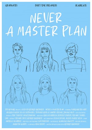 Never A Master Plan