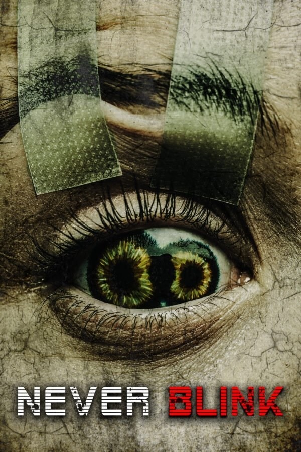 Poster de NEVER BLINK en inglés