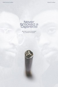 Never Smoked A Cigarette