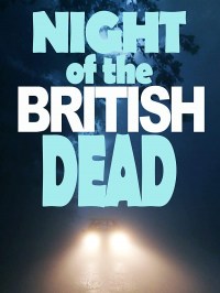 Película Night of the British Dead