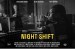Night Shift
