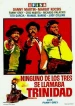 Ninguno de los tres se llamaba Trinidad