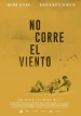 No Corre el Viento