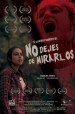 No dejes de mirarlos