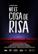No es cosa de risa