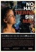 No hay Tierra sin Mal