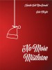 No More Mistletoe