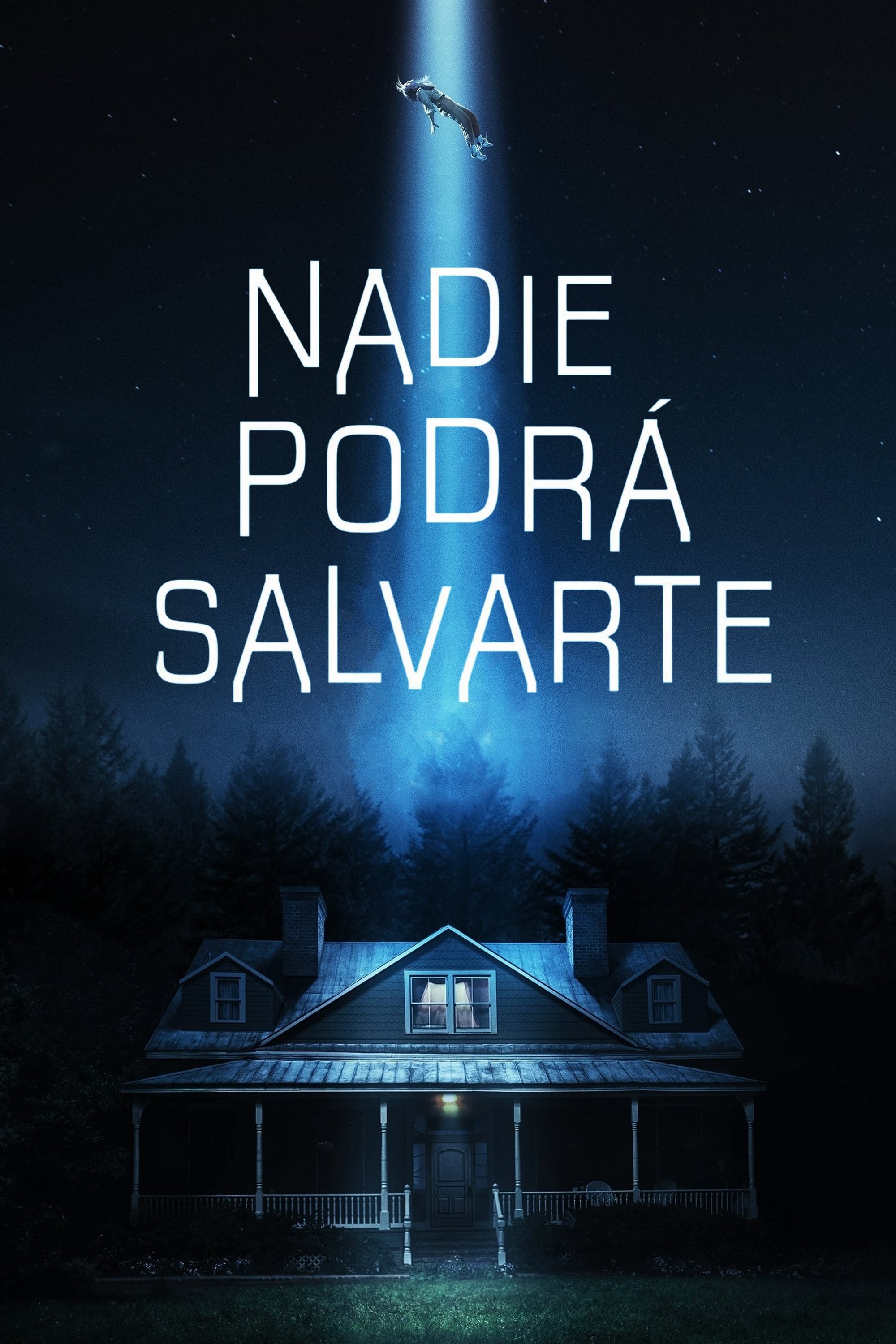 Poster de NADIE TE SALVARÁ en español