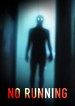 No Running