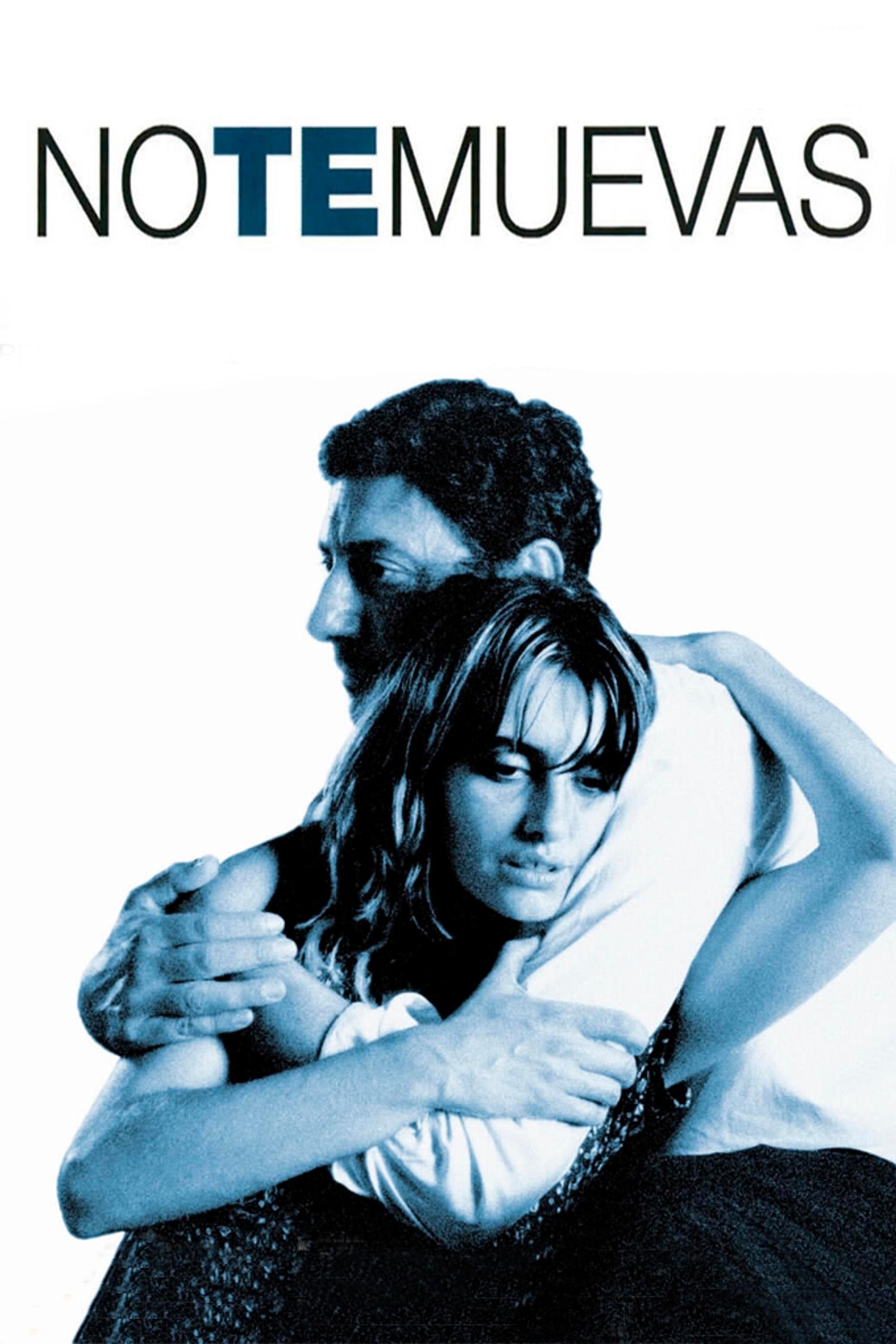 Poster de NO TE MUEVAS en español
