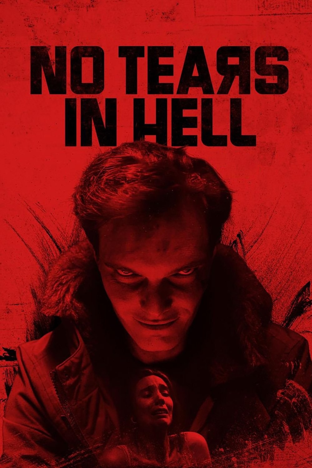 Poster de NO TEARS IN HELL en inglés