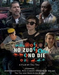 No Zuo No Die