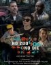 No Zuo No Die