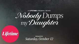 Foto de NOBODY DUMPS MY DAUGHTER