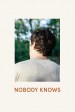 Nobody Knows