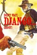 Don't Wait, Django... Shoot!