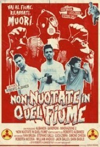 Non nuotate in quel fiume