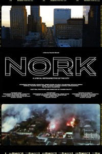 Nork: a Lyrical Retrospective of the City