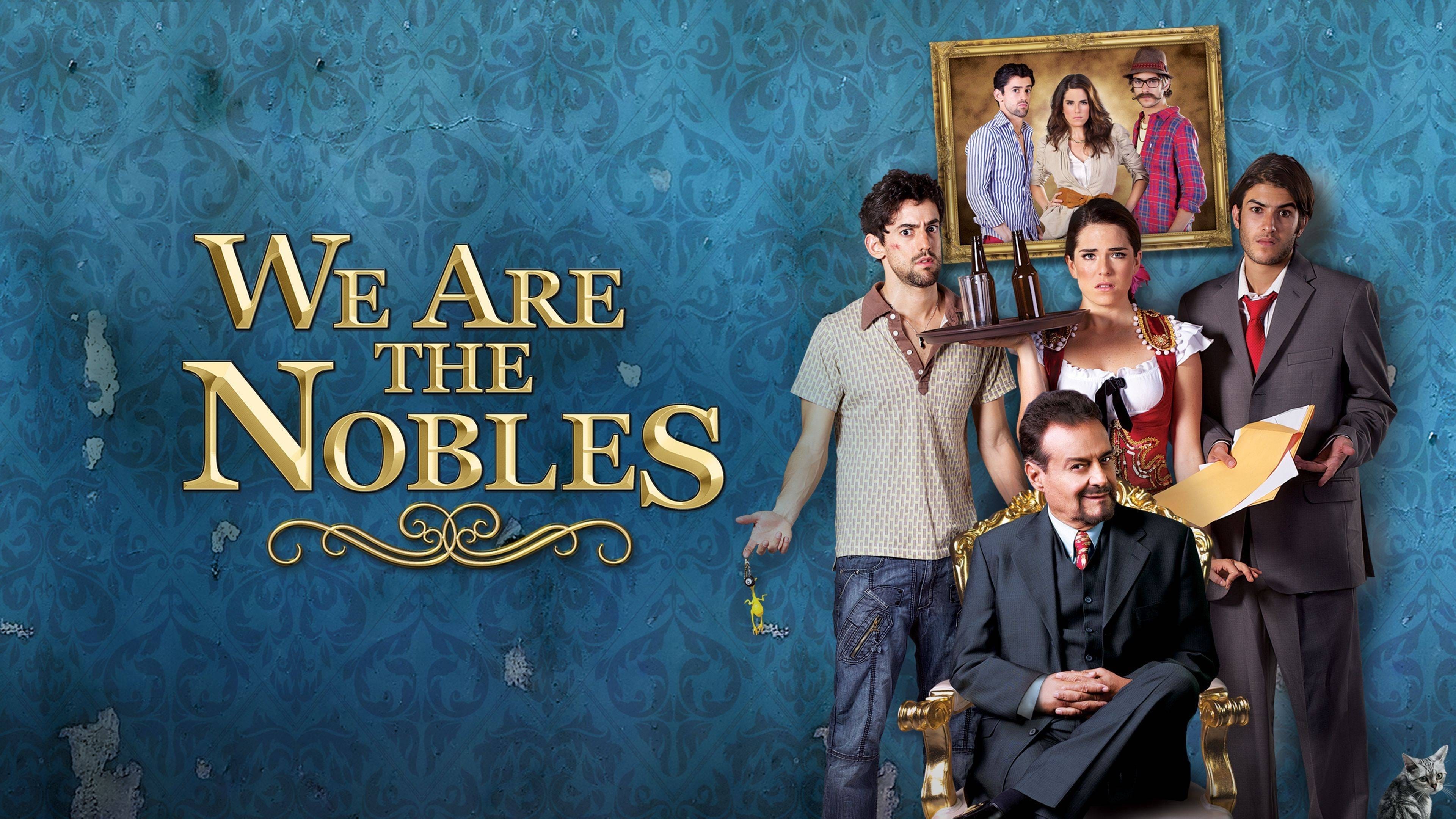 Foto de NOSOTROS LOS NOBLES