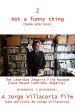 Not a funny thing 2