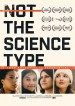 Not the Science Type