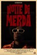Notte Di Merda