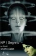 N.P. il segreto