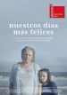 Nuestros días más felices