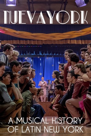 Nueva York - Une histoire musicale du New York latino