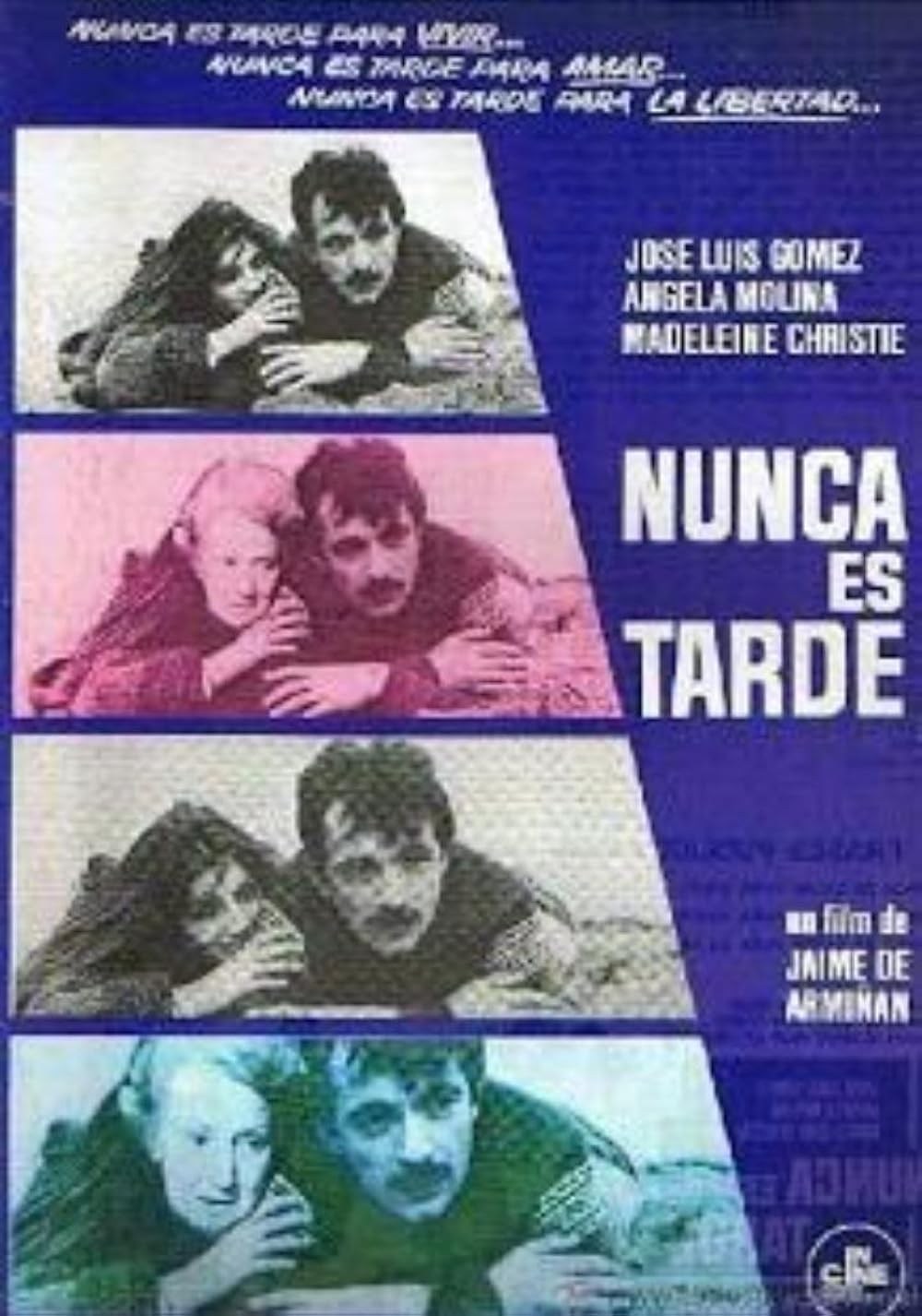Poster de NUNCA ES TARDE