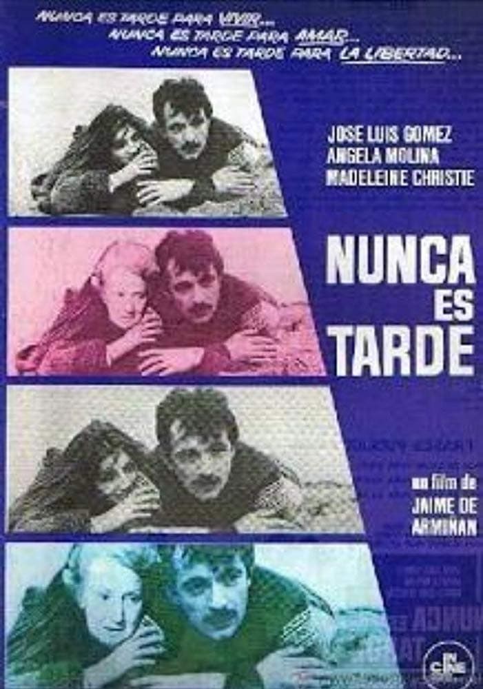 Poster de NUNCA ES TARDE en español