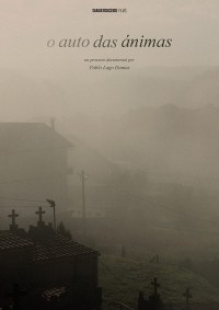 O auto das ánimas (A house for wandering souls)