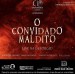 O Convidado Maldito