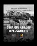 O Dia que Abalou o Pensamento