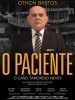 O Paciente - O Caso Tancredo Neves