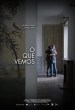 O que vemos