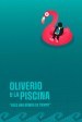 Oliverio and the Pool