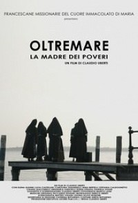 Oltremare, la madre dei poveri