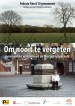 Om nooit te vergeten